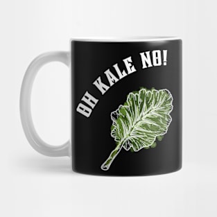 Oh Kale No!  - Funny Holistic Mug